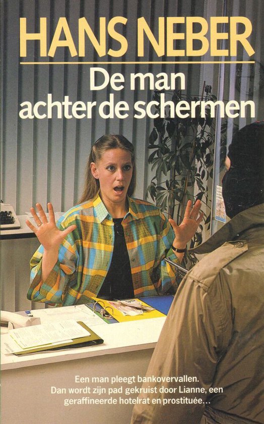 Omslag van De man achter de schermen door Hans Neber