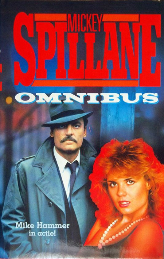 Mickey spillane omnibus. - Mickey Spillane.