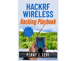 The Complete Sdr & RF Engineering- HackRF Wireless Hacking Playbook