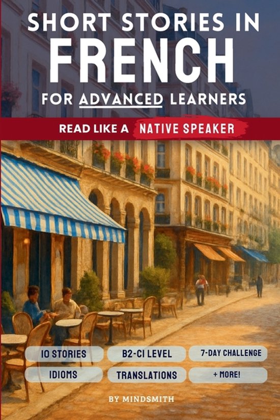 Boek kaft met de titel 'Short Stories in French for Advanced Learners'. Een straatscène in Parijs op de achtergrond.