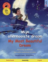 Sefa Prentenboeken in Twee Talen- Mijn allermooiste droom - My Most Beautiful Dream (Nederlands - Engels)
