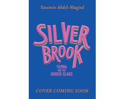 Silverbrook: Yumna And The Hidden Island