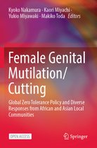 Couverture du livre : 'Female Genital Mutilation/Cutting' avec le sous-titre 'Global Zero Tolerance Policy and Diverse Responses from African and Asian Local Communities'. Accès ouvert.