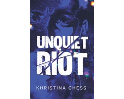 Unquiet Riot