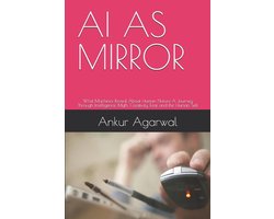 AI as Mirror