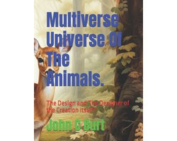 Multiverse Universe Of The Animals.