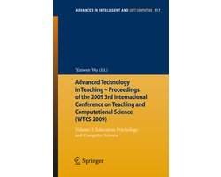 Advanced Technology in Teaching - Proceedings of the 2009 3rd International Conference on Teaching and Computational Science (WTCS 2009)