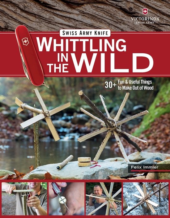Boek "Whittling in the Wild" met een Victorinox Zwitsers zakmes, 30+ leuke en nuttige dingen om van hout te maken.