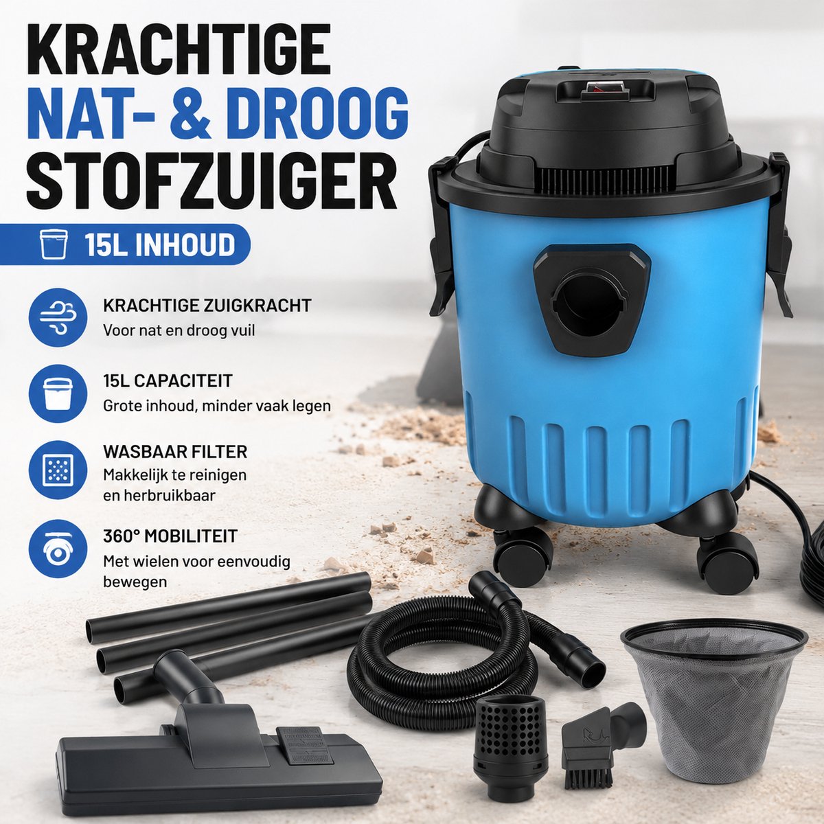 Emmerstofzuiger / Nat-Droog Stofzuiger / Bouwstofzuiger – 15L plastic emmer, 5m snoer – Voor zwembad, terras, tuin, caravan, garage & bouw – Incl. 3 verlengbuizen, slang, vloermondstuk, 2-in-1 zuigmond, zwenkwielen & HEPA-filter
