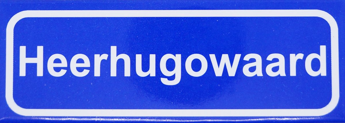 Souv© - magneet plaatsnaambord Heerhugowaard