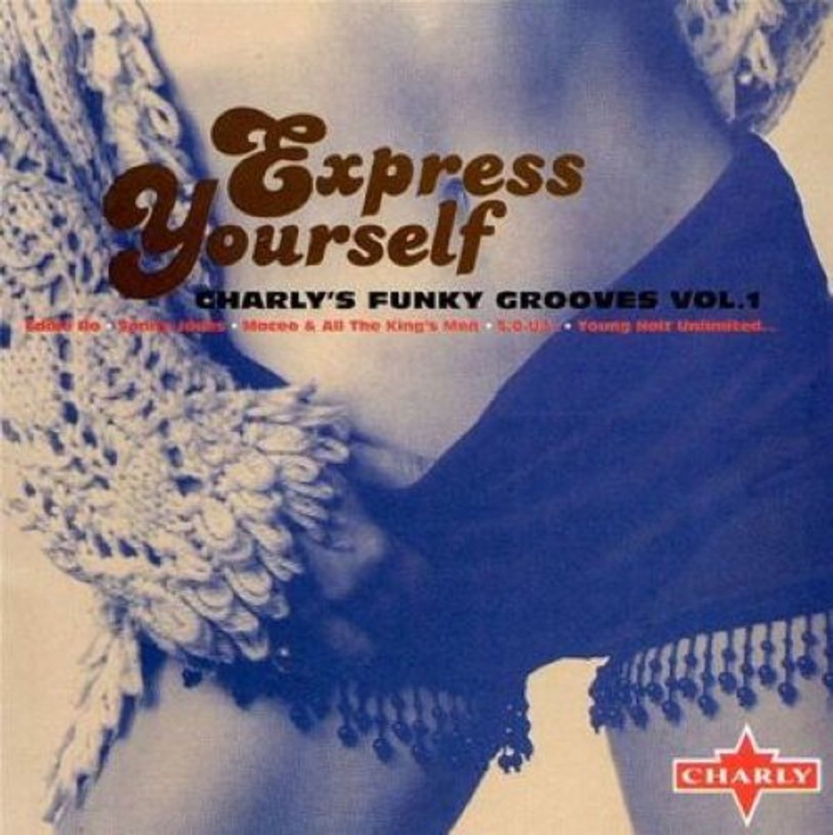 Express Yourself: Charly's Funky Grooves, Vol. 1