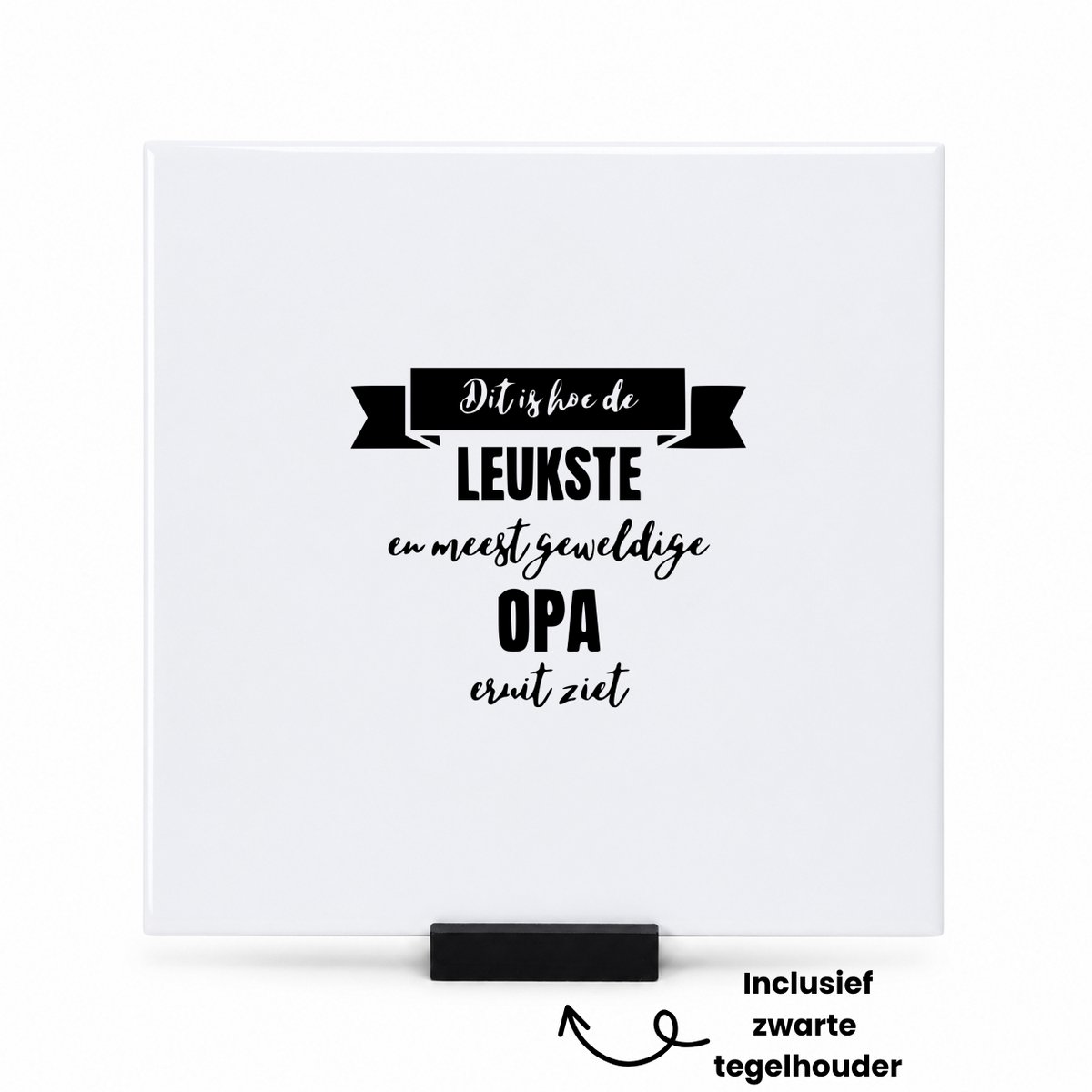 Hacebo Dit is hoe de leukste en meest geweldige opa eruit ziet tegeltje met tegelhouder - Opa - Familie - tegeltjes met tekst - Cadeau - spreuktegels - 15x15 CM Wit