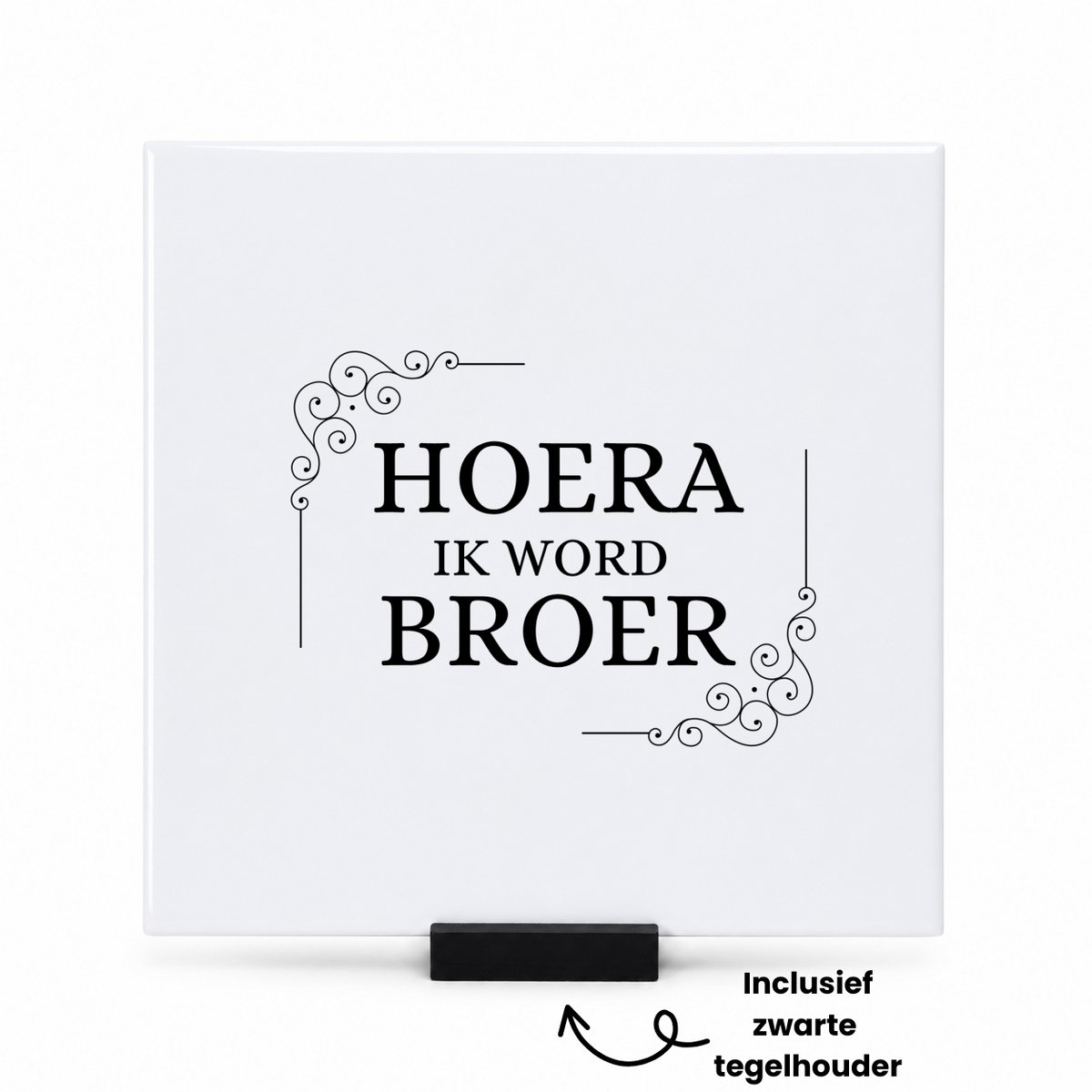 Hacebo hoera ik word broer tegeltje met tegelhouder - Broer - iemand die broer wordt - tegeltjes met tekst - broer cadeautjes - cadeau - kado - geschenk - spreuktegels - 15x15 CM Wit