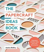 Craft Ideas - The Papercraft Ideas Book