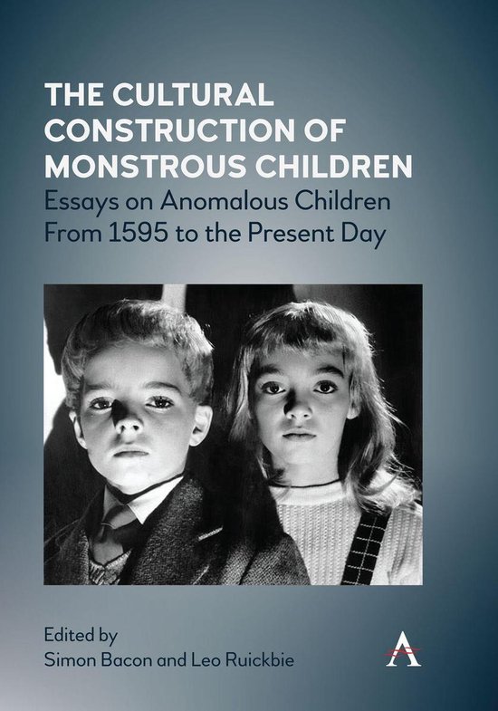 The Cultural Construction of Monstrous Children - cover