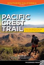 Pacific Crest Trail - Pacific Crest Trail: Southern California