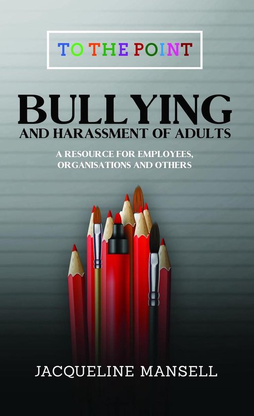 To The Point 2 - Bullying & Harassment of Adults - cover