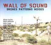 Wall Of Sound:Drones Patterns Noises