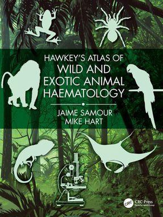 Hawkey's Atlas of Wild and Exotic Animal Haematology - cover