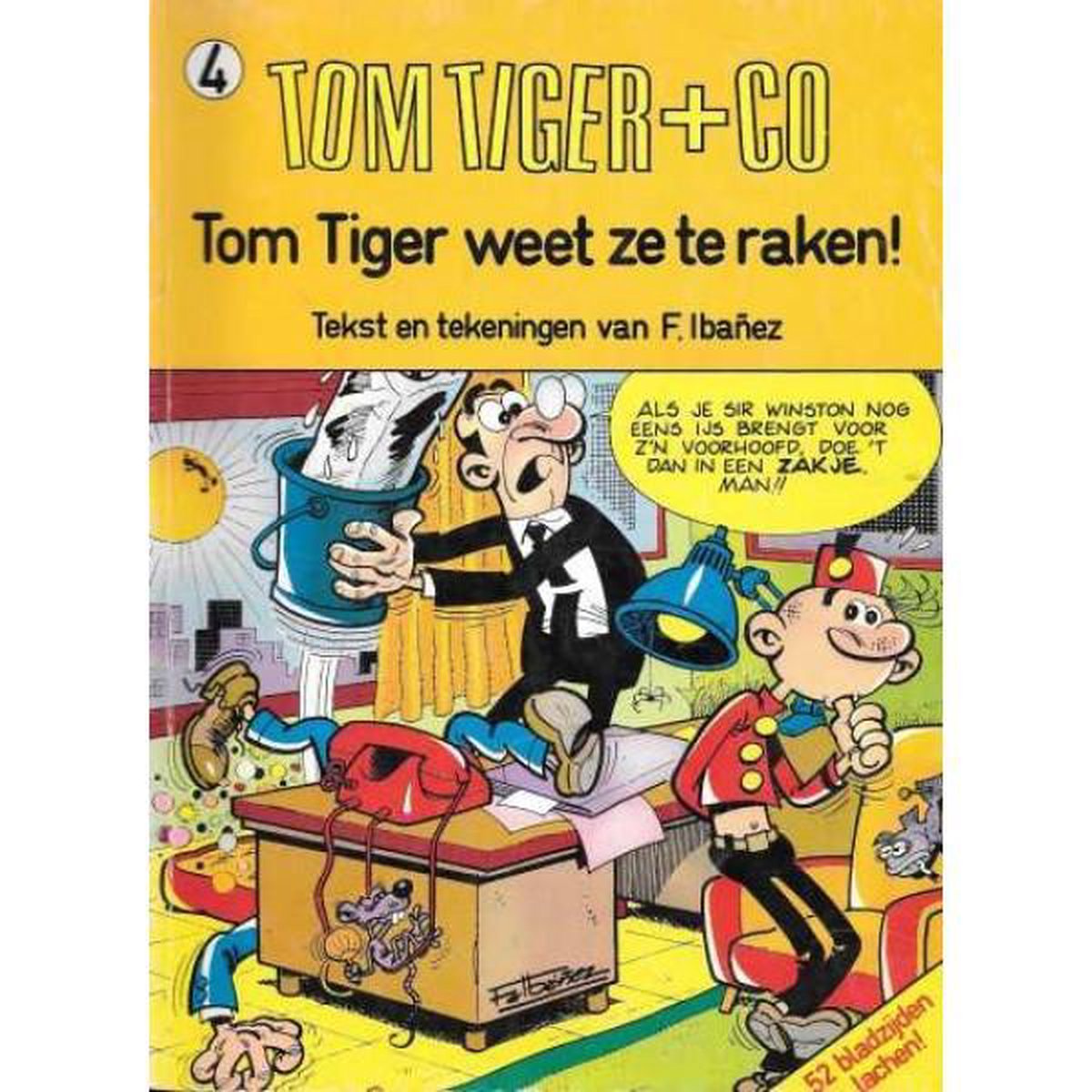 Tom tiger weet ze te raken, F. Ibanez, 9789034400321, Boeken