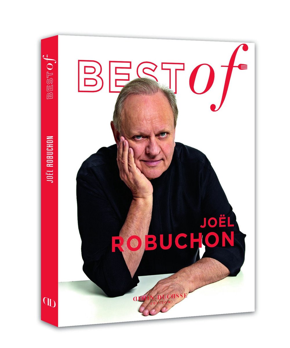 Best of Joël Robuchon ebook, Joël Robuchon   Livres