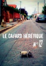 Le Cafard hérétique - Le Cafard hérétique n° 12