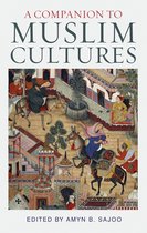Muslim Heritage - A Companion to Muslim Cultures
