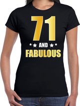 71 and fabulous verjaardag cadeau t-shirt / shirt - zwart - gouden en witte letters - voor dames - 71 jaar verjaardag kado shirt / outfit XS