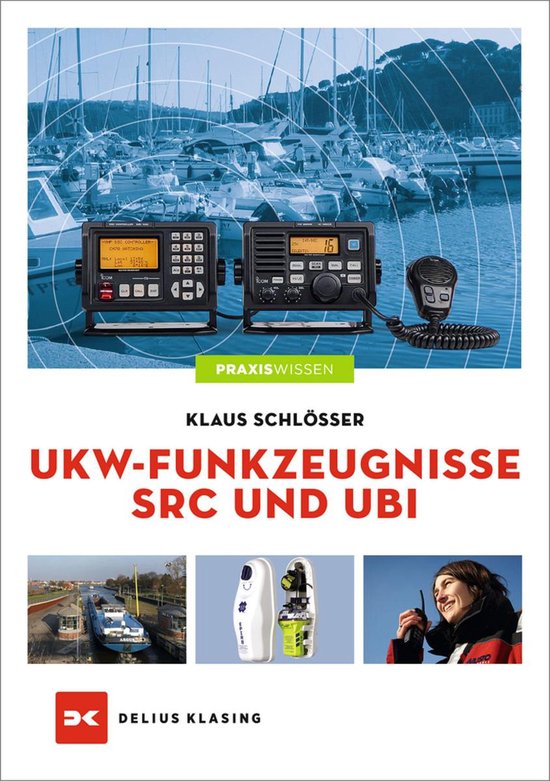 Praxiswissen - UKW-Funkzeugnisse SRC und UBI - cover