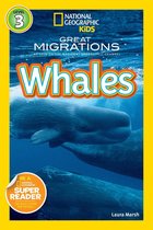 Readers - National Geographic Readers: Great Migrations Whales
