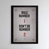 Walljar - One Rule - Muurdecoratie - Poster