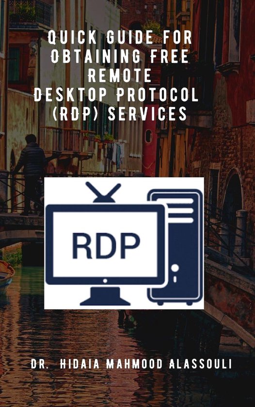 Quick Guide for Obtaining Free Remote Desktop Protocol (RDP) ... - cover