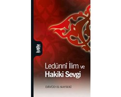Ledünni İlim ve Hakiki Sevgi