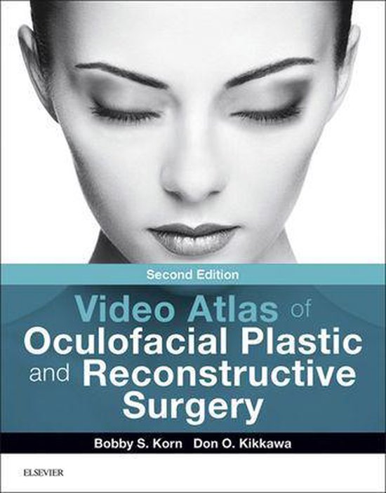 Video Atlas of Oculofacial Plastic and Reconstructive Surger ... - cover