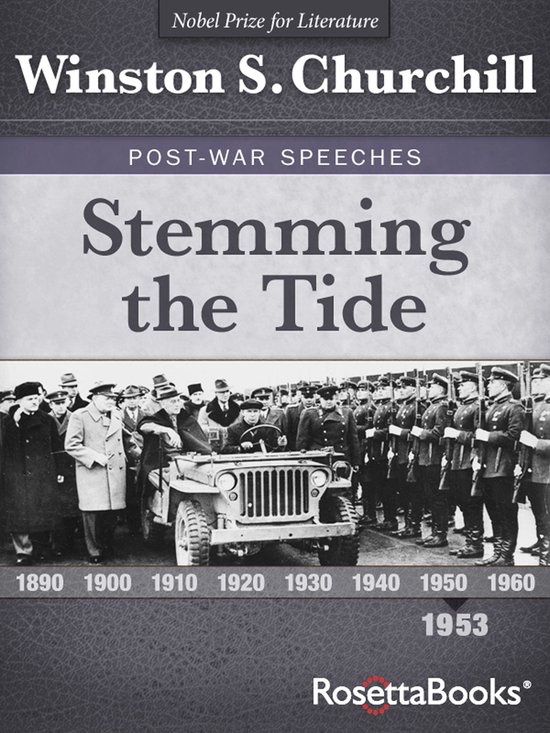 Winston S. Churchill Post-War Speeches - Stemming the Tide - cover