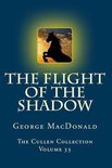 The Cullen Collection - The Flight of the Shadow