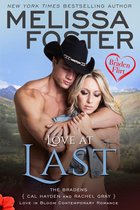 Love in Bloom: The Bradens at Peaceful Harbor 7 - Love at Last (A Braden Flirt, Bradens at Trusty and Peaceful Harbor)