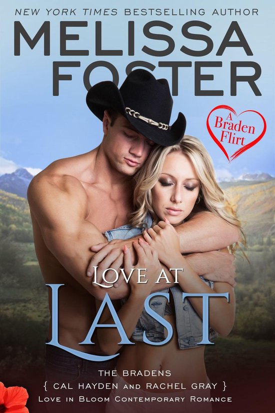 Love in Bloom: The Bradens at Peaceful Harbor 7 - Love at La ... - cover