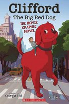 Clifford the Big Red Dog-The Movie Graphic Novel