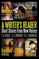 Short Story Fiction Anthology - A Writer's Reader: Short Stories From New Voices