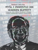 Myśl i inwestuj jak Warren Buffett