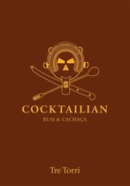 Cocktailian - Das Handbuch der Bar 2 - Cocktailian 2
