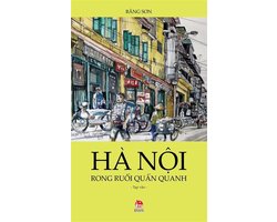 Truyen ngan - Vietnamese short story - Truyen ngan - Ha Noi rong ruoi quan quanh