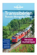 Guide de voyage - Transsibérien Russie-Mongolie-Chine 6ed
