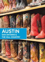 Travel Guide -  Moon Austin, San Antonio & the Hill Country