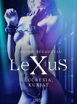 LeXus - LeXuS: Lucresia, Kurjat - Eroottinen dystopia