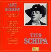Tito Schipa - "Ave Schipa" - Recordings of 1913-1942