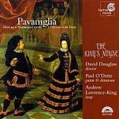 Pavaniglia / Douglass, O'Dette, The King's Noyse et al