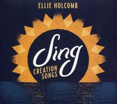 Ellie Holcomb - Sing: Creation Songs (CD)