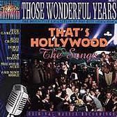 Those Wonderful Years, Vol. 11: That's Hollywood